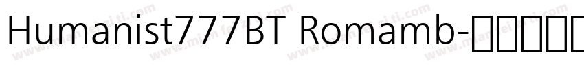 Humanist777BT Romamb字体转换